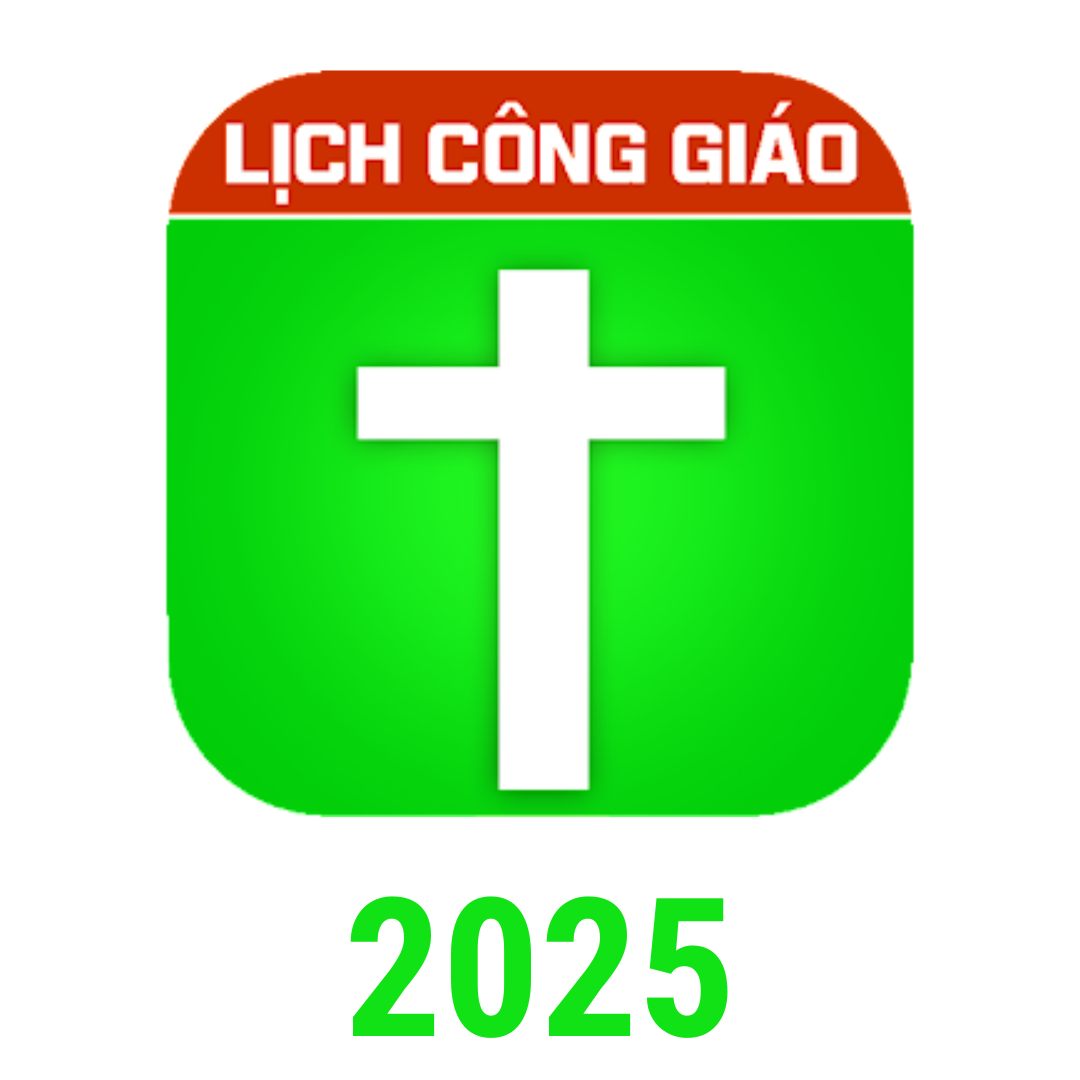 Lịch Công Giáo 2025 – Lịch Công Giáo hôm nay