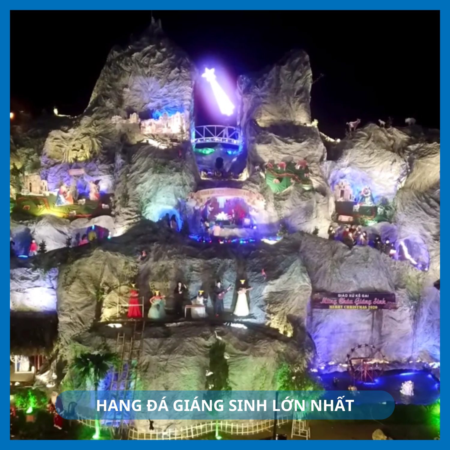 Những Hang Đá Giáng Sinh “khổng lồ” lớn nhất Việt Nam